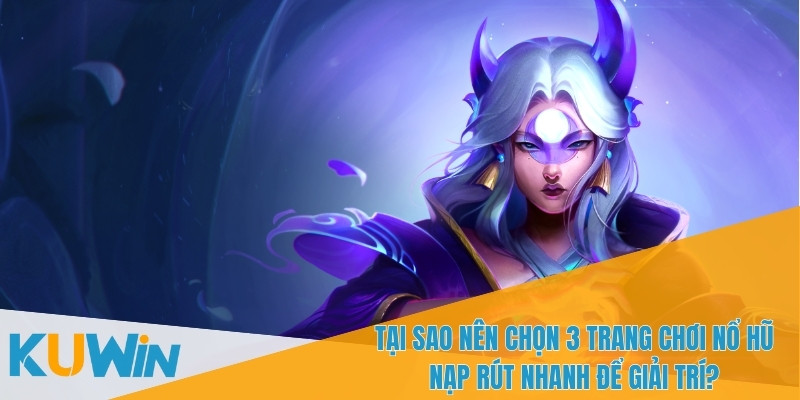 Tốc độ giao dịch tại 3 trang chơi nổ hũ nạp rút nhanh cực kỳ ấn tượng