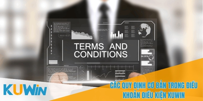 Mọi vi phạm Điều khoản điều kiện KUWIN sẽ bị xử lý nghiêm