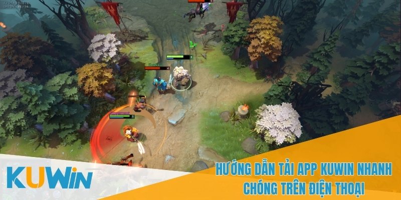 Luôn tải ứng dụng từ nguồn chính thức theo Hướng dẫn tải App KUWIN